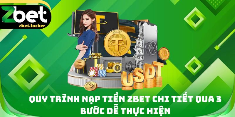Nạp Tiền Zbet - 4 Phương Thức Giao Dịch Siêu Tốc Cho Tân Thủ - tivip Nạp Tiền Zbet - 4 Phương Thức Giao Dịch Siêu Tốc Cho Tân Thủ - tivip